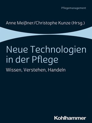 cover image of Neue Technologien in der Pflege